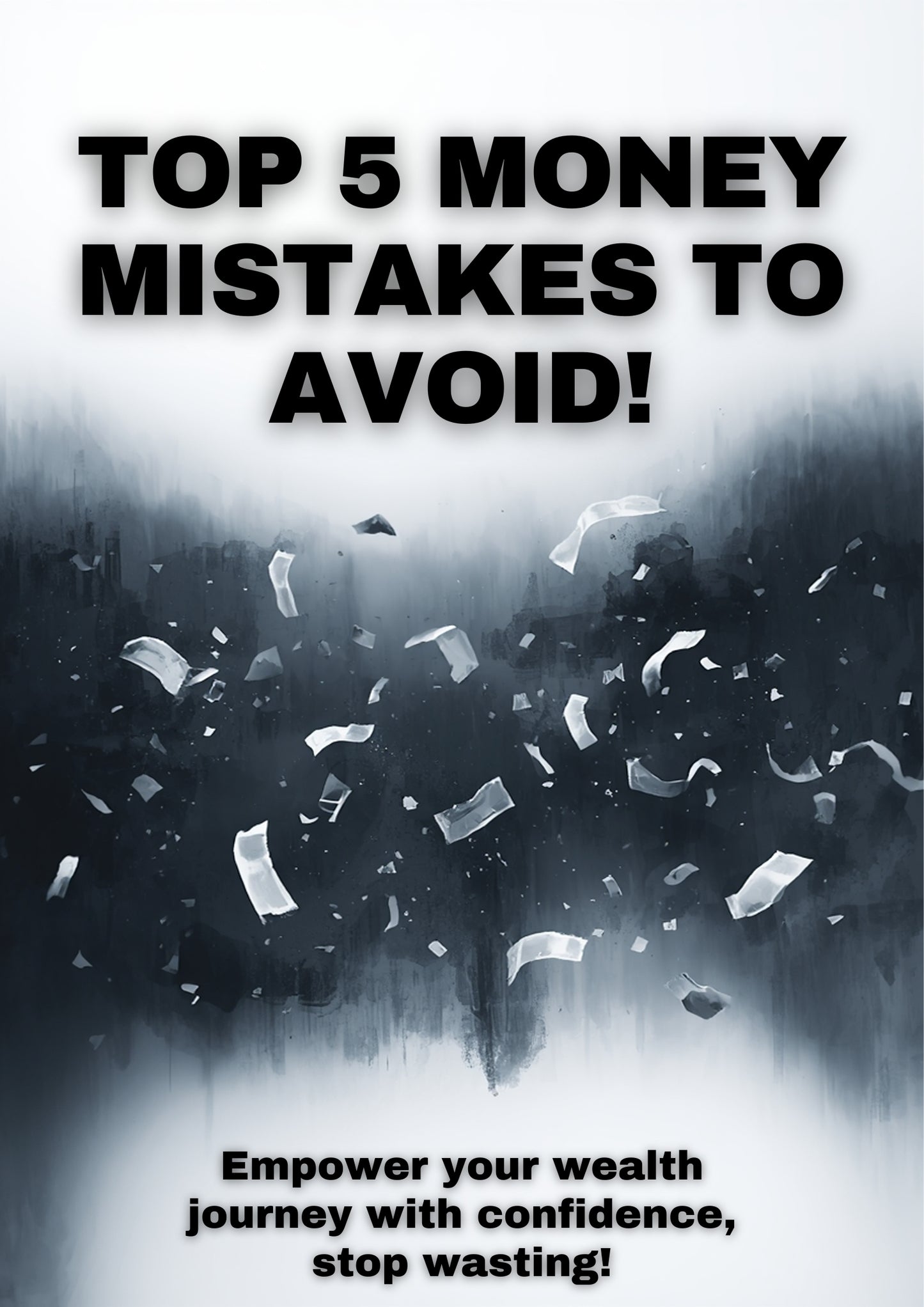 DON'T make MONEY MISTAKES!